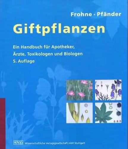 Giftpflanzen ein handbuch - ein,